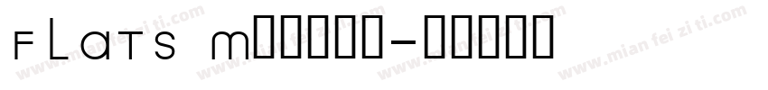 FLATS Medium字体转换